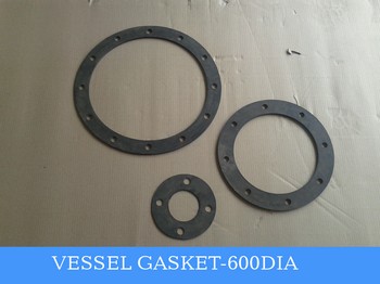 VESSEL GASKET -600DIA